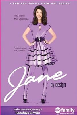 《设计人生 第一季》全集/Jane by Design Season 1 《设计人生 第一季》全集/Jane by Design Season 1